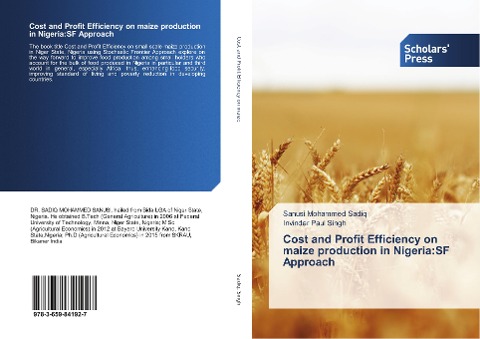 Cost and Profit Efficiency on maize production in Nigeria:SF Approach