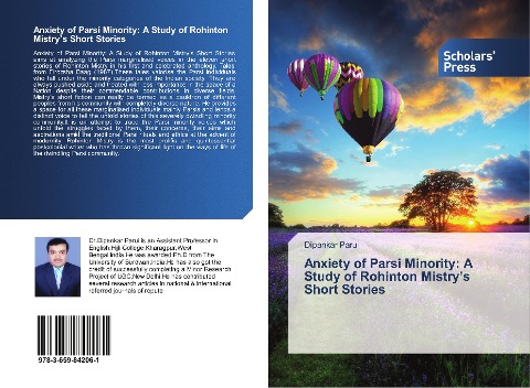 Anxiety of Parsi Minority: A Study of Rohinton Mistrys Short Stories