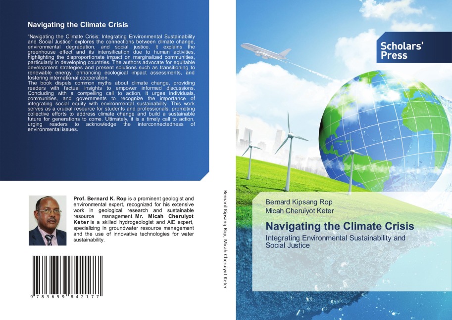 Navigating the Climate Crisis: Integrating Environmental Sustainability and Social Justice