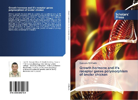 Growth hormone and its receptor genes polymorphism of broiler chicken