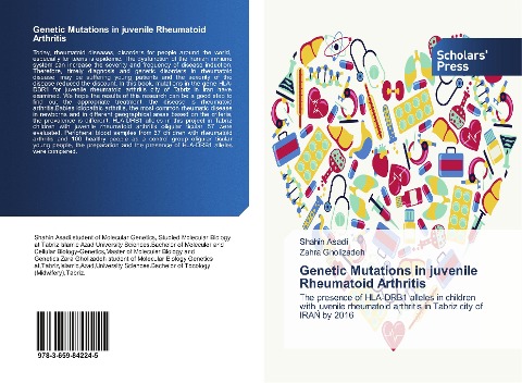 Genetic Mutations in juvenile Rheumatoid Arthritis: The presence of HLA-DRB1 alleles in children with juvenile rheumatoid arthritis in Tabriz city of IRAN by 2016