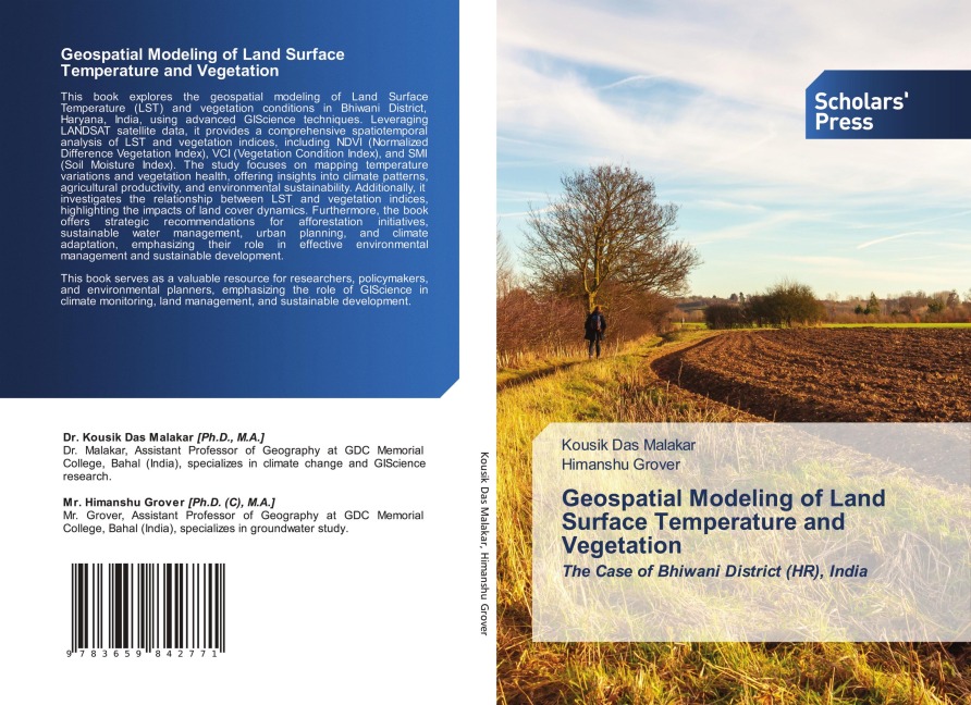 Geospatial Modeling of Land Surface Temperature and Vegetation: The Case of Bhiwani District (HR), India