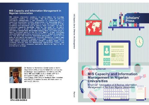 MIS Capacity and Information Management in Nigerian Universities: Empirical Investigation of Effective Information Management in Northern Nigeria Universities