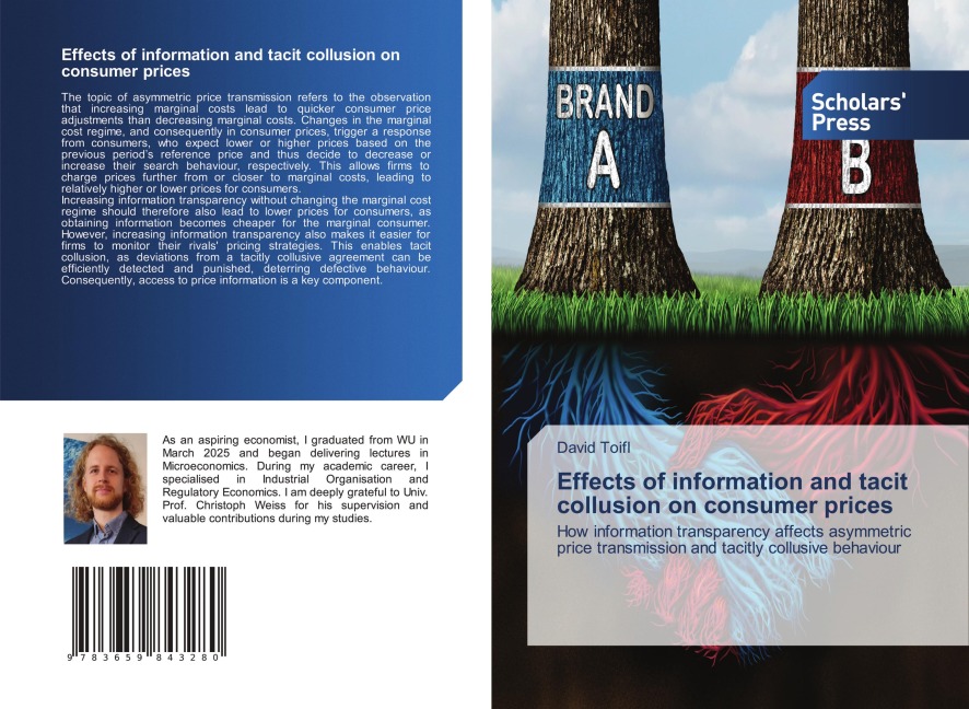 Effects of information and tacit collusion on consumer prices: How information transparency affects asymmetric price transmission and tacitly collusive behaviour