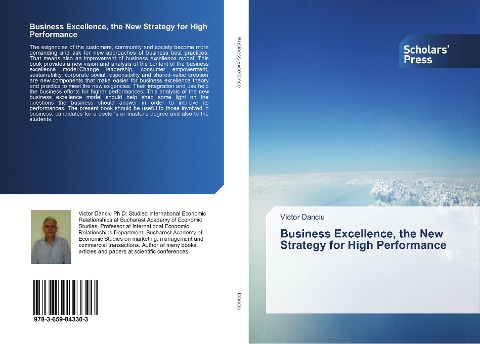 Business Excellence, the New Strategy for High Performance