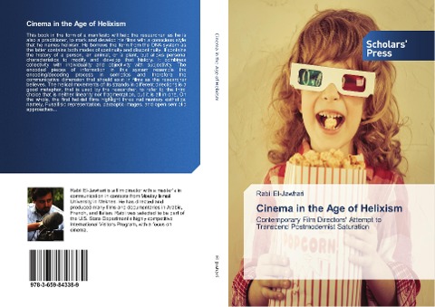 Cinema in the Age of Helixism: Contemporary Film Directors Attempt to Transcend Postmodernist Saturation
