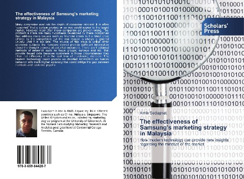 The effectiveness of Samsung's marketing strategy in Malaysia: How modern technology can provide new insights regarding the mindset of the market