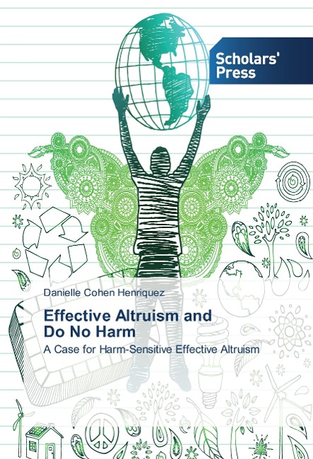 Effective Altruism and Do No Harm: A Case for Harm-Sensitive Effective Altruism