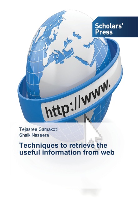 Techniques to retrieve the useful information from web