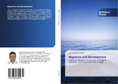 Migration and Development: Impact of Migrants Remittances on Poverty, Inequality, and Entrepreneurship in Nepal