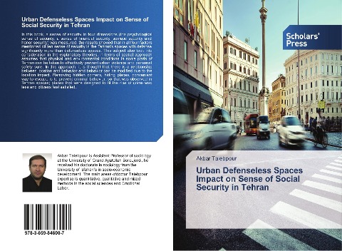 Urban Defenseless Spaces Impact on Sense of Social Security in Tehran