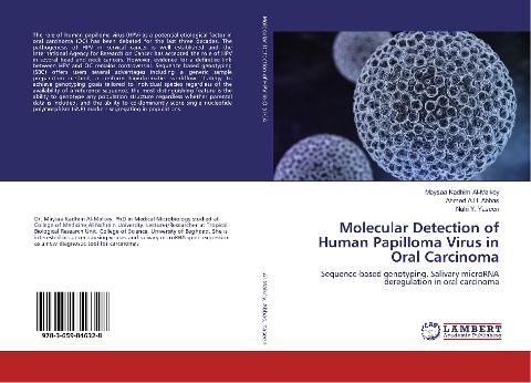 Molecular Detection of Human Papilloma Virus in Oral Carcinoma: Sequence-based genotyping, Salivary microRNA deregulation in oral carcinoma