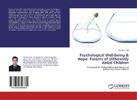 Psychological Well-being & Hope: Parents of Differently Abled Children: A Proposal for Policymakers and Parents of Differently Abled Children