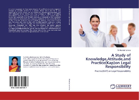 A Study of Knowledge,Attitude,and Practice(Kap)on Legal Responsibility: Practice(KAP) on Legal Responsibility