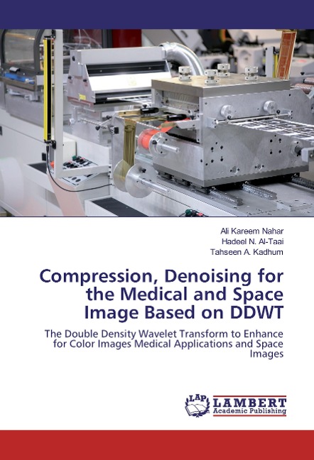 Compression, Denoising for the Medical and Space Image Based on DDWT: The Double Density Wavelet Transform to Enhance for Color Images Medical Applications and Space Images