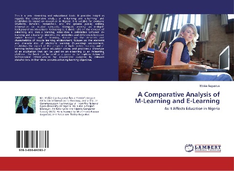 A Comparative Analysis of M-Learning and E-Learning: As It Affects Education in Nigeria