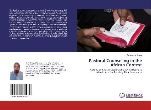 Pastoral Counseling in the African Context: A study on Church Leaders who have a Desire to Extend Hand for Assisting their Counselees