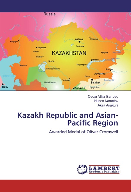 Kazakh Republic and Asian-Pacific Region: Awarded Medal of Oliver Cromwell