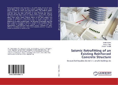 Seismic Retrofitting of an Existing Reinforced Concrete Structure: Because Earthquakes do not kill, unsafe Buildings do
