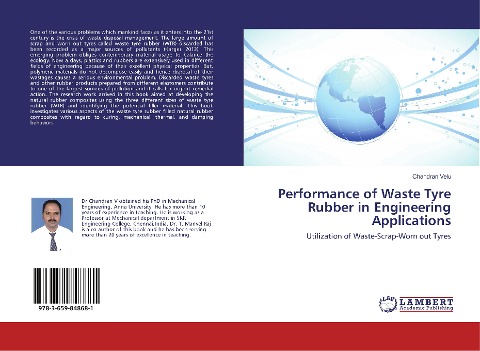 Performance of Waste Tyre Rubber in Engineering Applications: Utilization of Waste-Scrap-Worn out Tyres