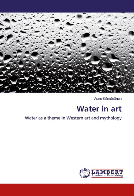 Water in art: Water as a theme in Western art and mythology