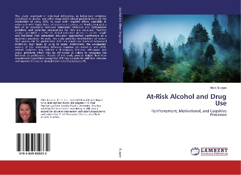 At-Risk Alcohol and Drug Use: Reinforcement, Motivational, and Cognitive Processes