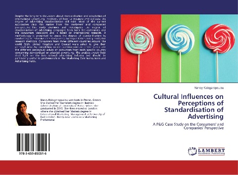 Cultural Influences on Perceptions of Standardisation of Advertising: A P&G Case Study on the Consumers and Companies Perspective