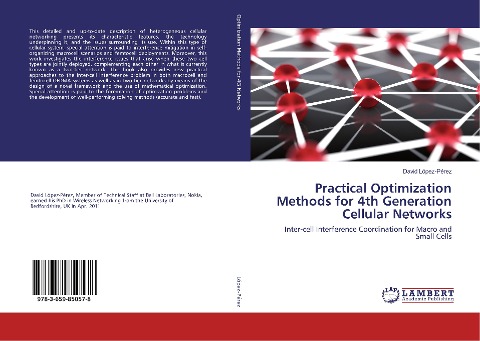 Practical Optimization Methods for 4th Generation Cellular Networks: Inter-cell Interference Coordination for Macro and Small Cells