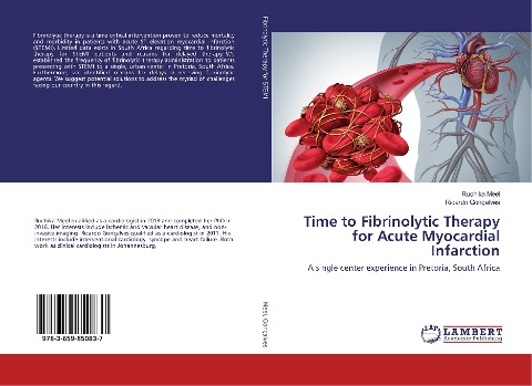 Time to Fibrinolytic Therapy for Acute Myocardial Infarction: A single center experience in Pretoria, South Africa