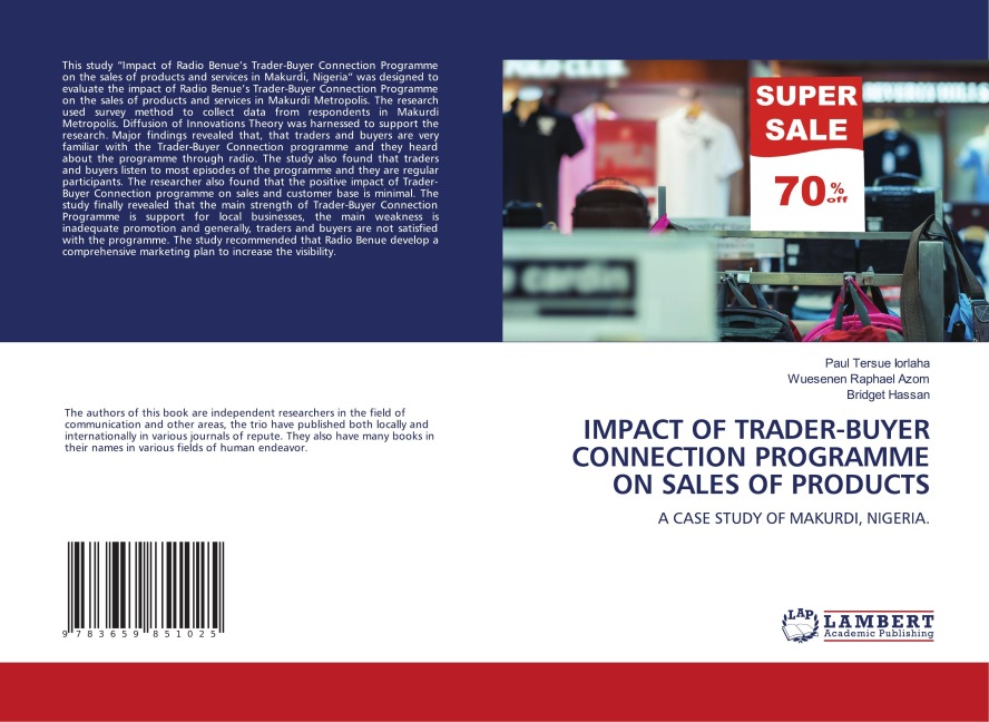 IMPACT OF TRADER-BUYER CONNECTION PROGRAMME ON SALES OF PRODUCTS: A CASE STUDY OF MAKURDI, NIGERIA.