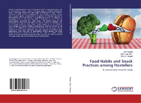 Food Habits and Snack Practices among Hostellers: A correlational research study
