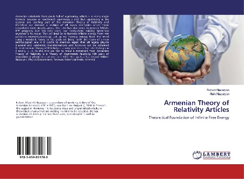 Armenian Theory of Relativity Articles: Theoretical Foundation of Infinite Free Energy
