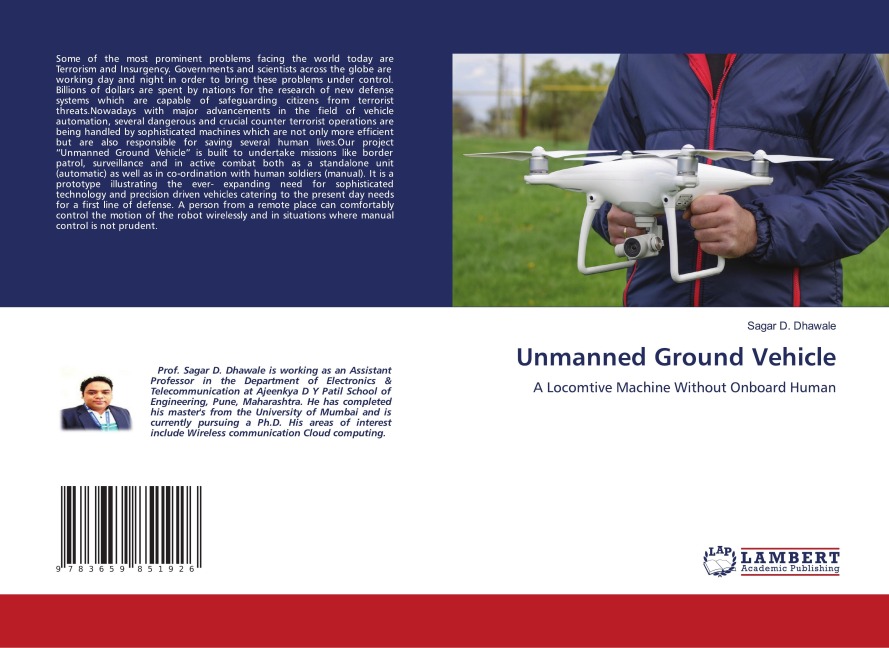 Unmanned Ground Vehicle: A Locomtive Machine Without Onboard Human