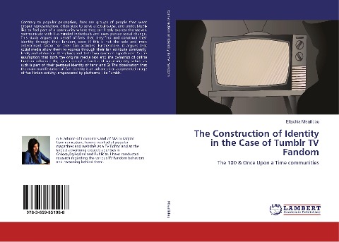 The Construction of Identity in the Case of Tumblr TV Fandom: The 100 & Once Upon a Time communities