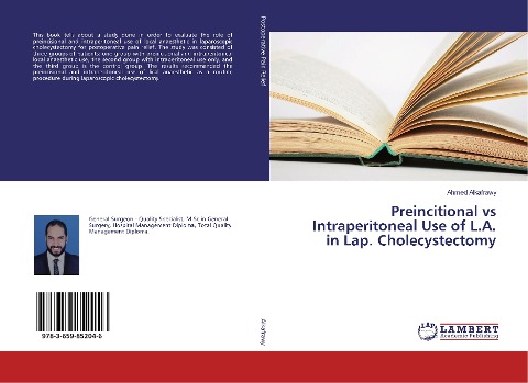 Preincitional vs Intraperitoneal Use of L.A. in Lap. Cholecystectomy
