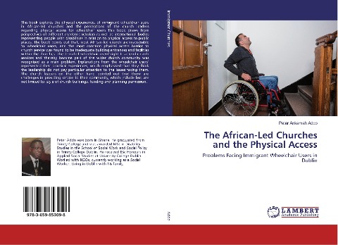 The African-Led Churches and the Physical Access: Problems Facing Immigrant Wheelchair Users in Dublin