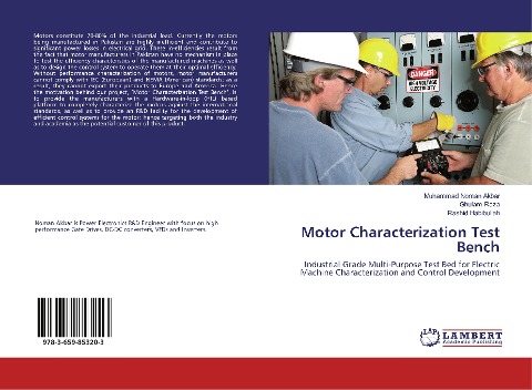 Motor Characterization Test Bench: Industrial Grade Multi-Purpose Test Bed for Electric Machine Characterization and Control Development
