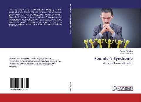 Founders Syndrome: A Learned Learning Disability