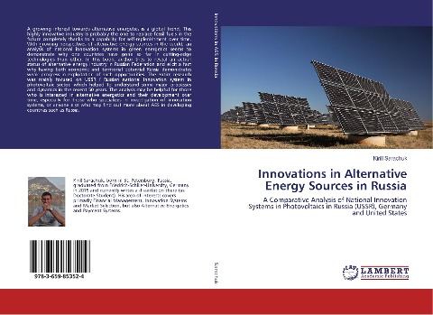 Innovations in Alternative Energy Sources in Russia: A Comparative Analysis of National Innovation Systems in Photovoltaics in Russia (USSR), Germany and United States
