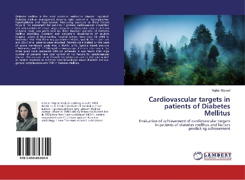 Cardiovascular targets in patients of Diabetes Mellitus: Evaluation of achievement of cardiovascular targets in patients of diabetes mellitus and factors predicting achievement