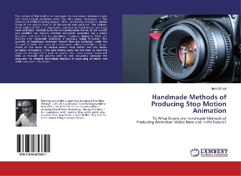 Handmade Methods of Producing Stop Motion Animation: To What Extent are Handmade Methods of Producing Animation Viable Now and in the Future?