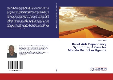 Relief Aids Dependency Syndromes; A Case for Moroto District in Uganda