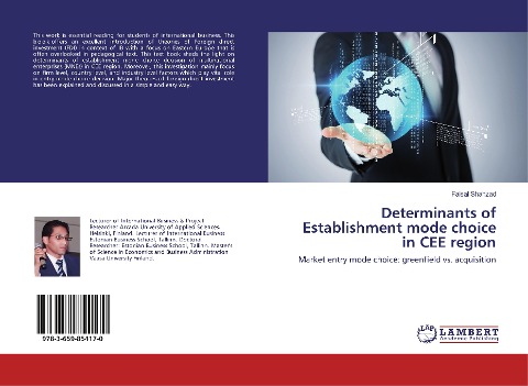Determinants of Establishment mode choice in CEE region: Market entry mode choice: greenfield vs. acquisition
