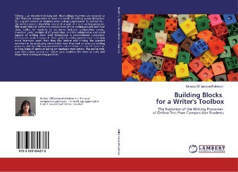Building Blocks for a Writers Toolbox: The Evolution of the Writing Processes of Online First-Year Composition Students