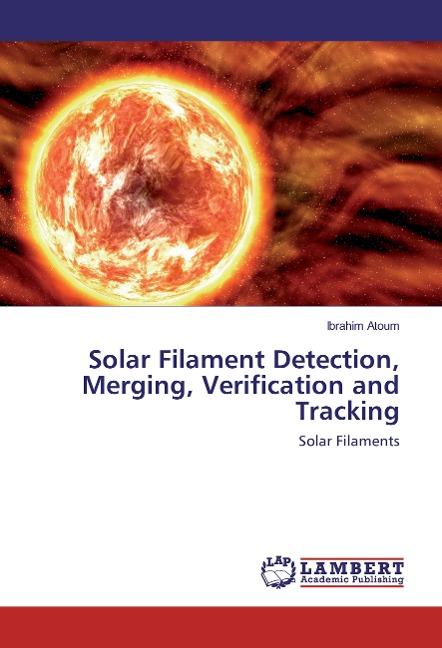 Solar Filament Detection, Merging, Verification and Tracking: Solar Filaments