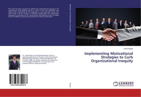 Implementing Motivational Strategies to Curb Organizational Inequity