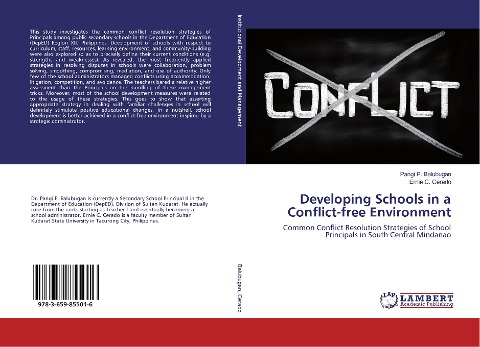 Developing Schools in a Conflict-free Environment: Common Conflict Resolution Strategies of School Principals in South Central Mindanao