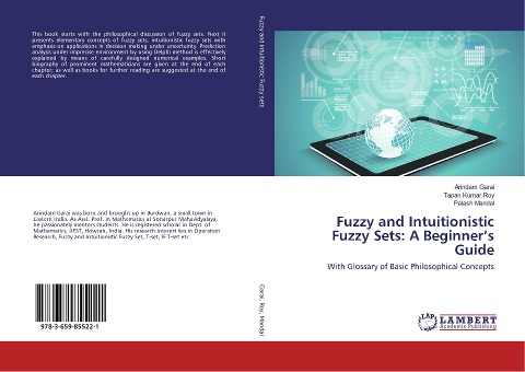 Fuzzy and Intuitionistic Fuzzy Sets: A Beginners Guide: With Glossary of Basic Philosophical Concepts