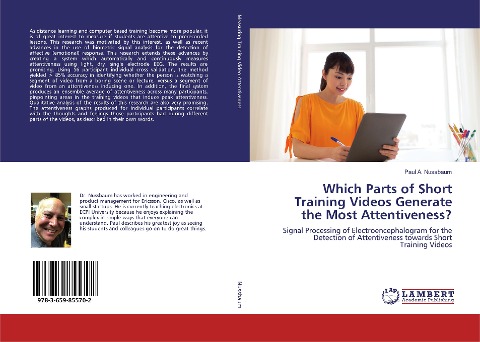 Which Parts of Short Training Videos Generate the Most Attentiveness?: Signal Processing of Electroencephalogram for the Detection of Attentiveness towards Short Training Videos