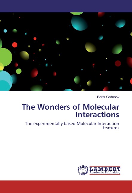 The Wonders of Molecular Interactions: The experimentally based Molecular Interaction features